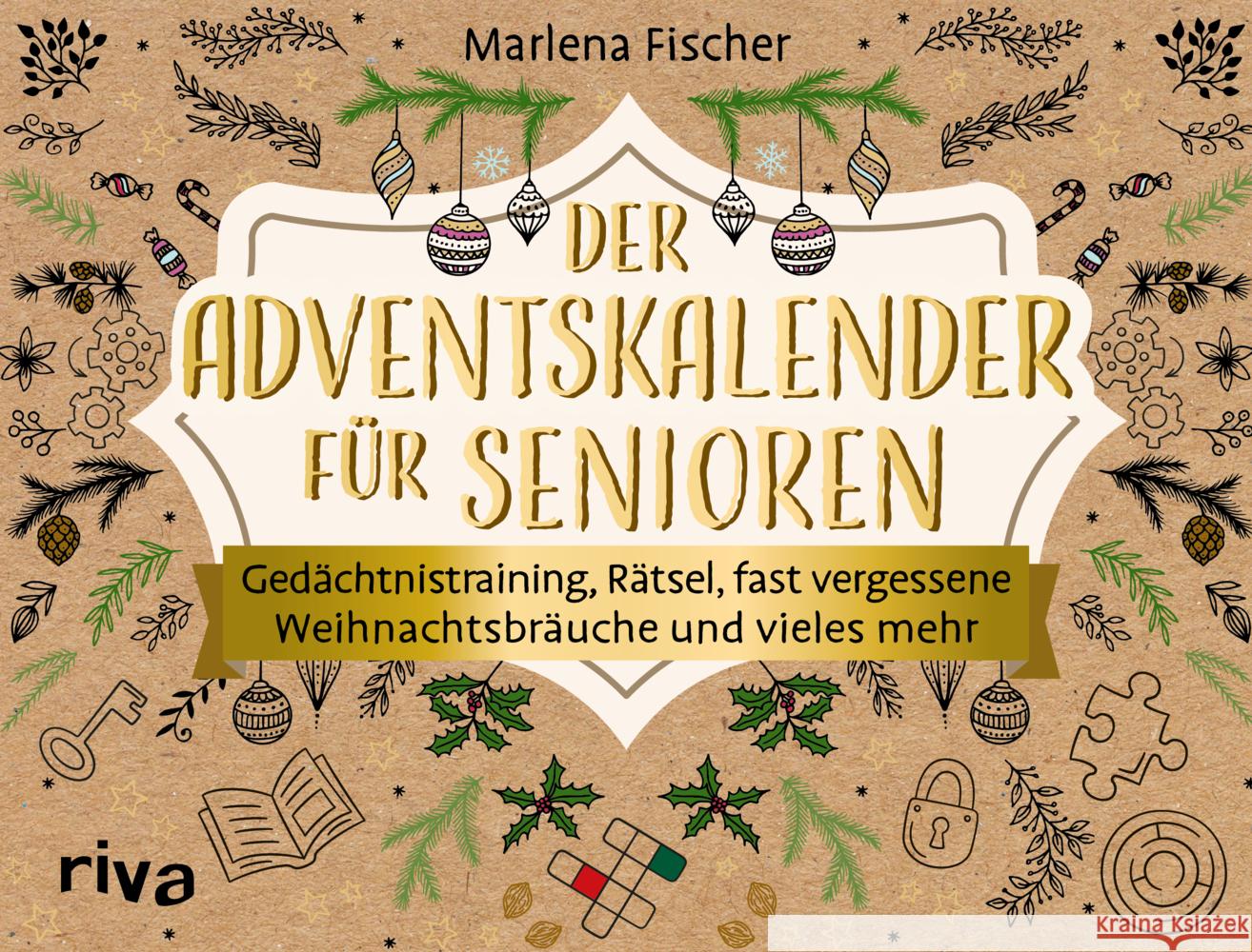 Der Adventskalender für Senioren Fischer, Marlena 9783742321138 Riva