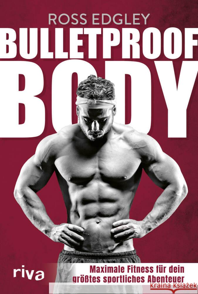 Bulletproof Body Edgley, Ross 9783742321169 Riva