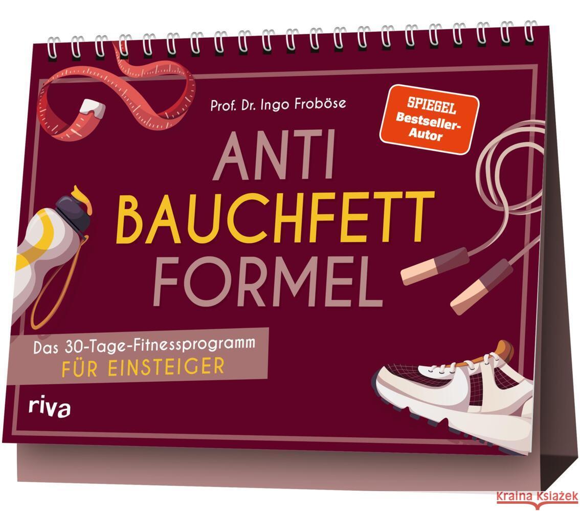 Anti-Bauchfett-Formel Froböse, Ingo 9783742322401