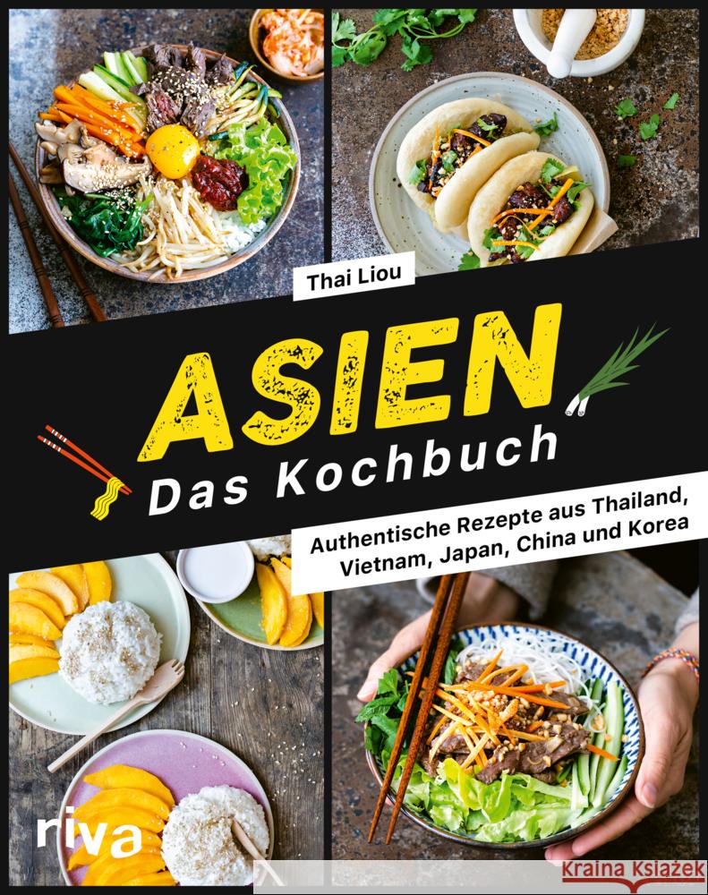 Asien. Das Kochbuch Liou, Thai 9783742322579