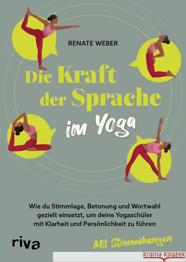 Die Kraft der Sprache im Yoga Weber, Renate 9783742323361