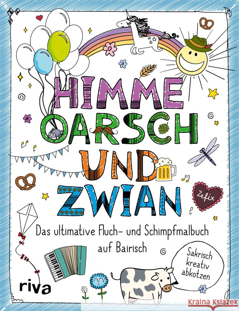 FUCK  Himme, Oarsch und Zwian riva Verlag 9783742323446