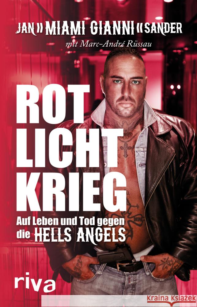 Rotlichtkrieg Sander, Gianni, Rüssau, Marc-André 9783742324535