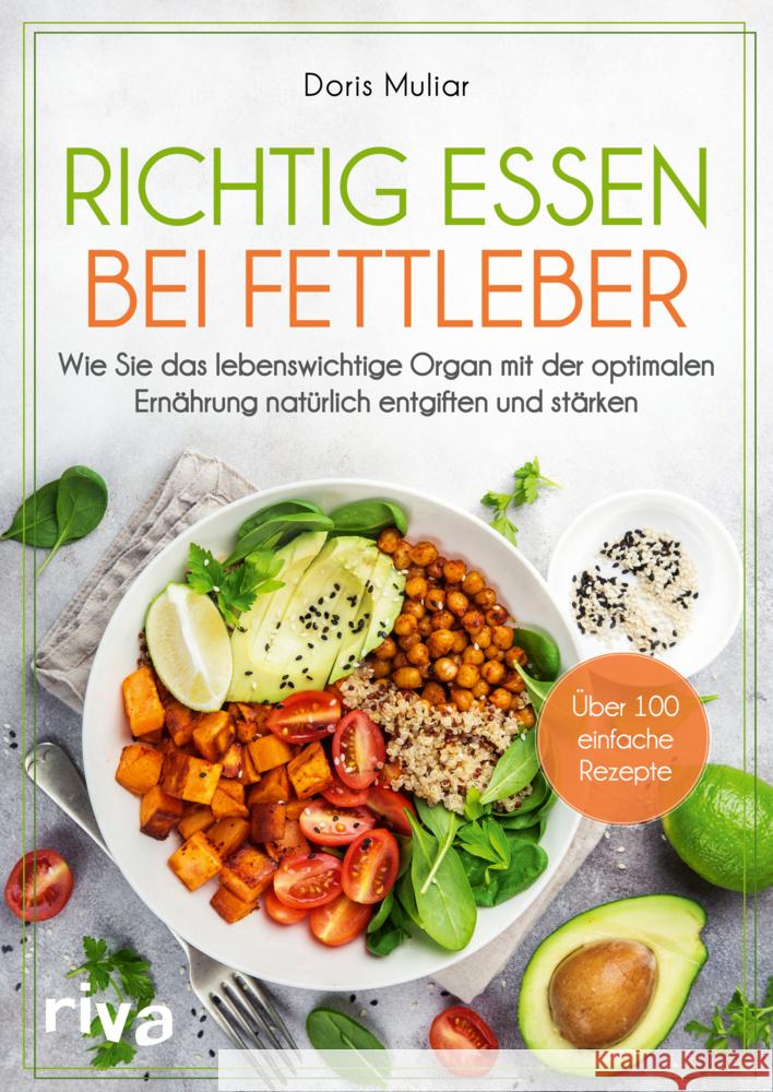 Richtig essen bei Fettleber Muliar, Doris 9783742325594 Riva