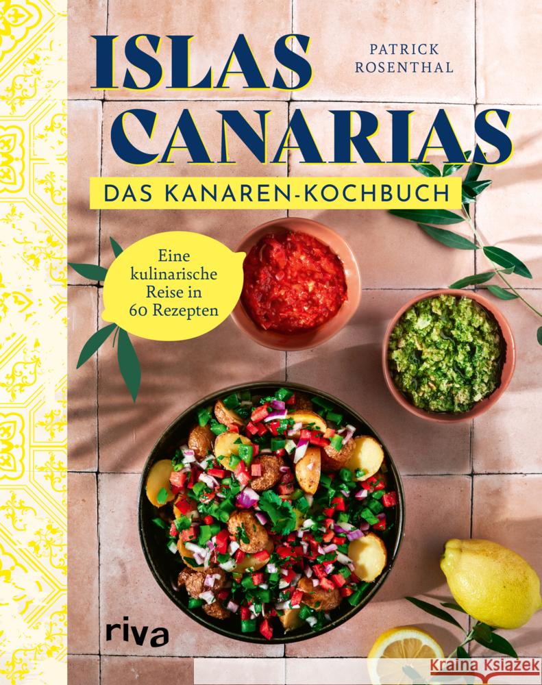 Das Kanaren-Kochbuch Rosenthal, Patrick 9783742326102