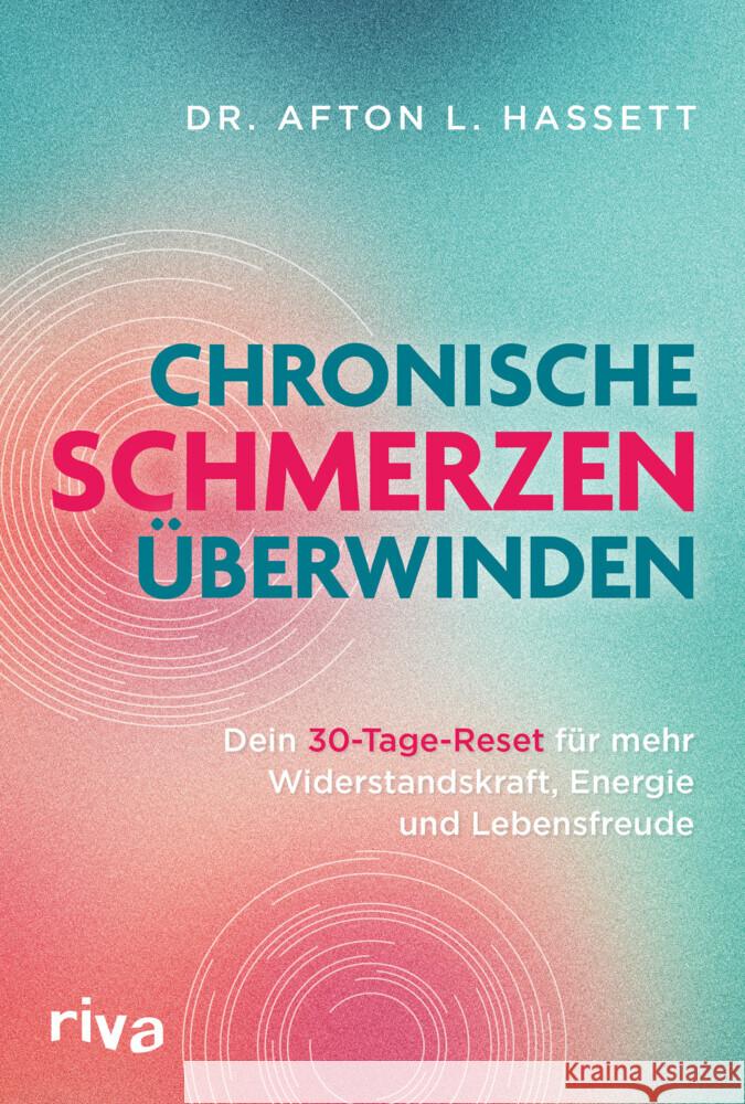 Chronische Schmerzen überwinden Hassett, Afton L. 9783742326317