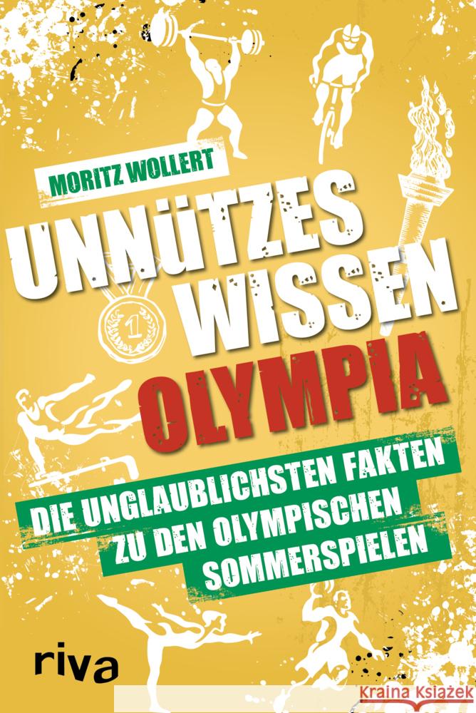 Unnützes Wissen Olympia Wollert, Moritz 9783742326690