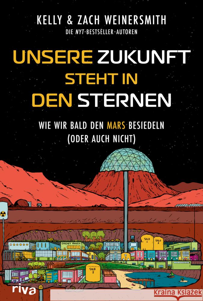 Unsere Zukunft steht in den Sternen Weinersmith, Kelly 9783742326997