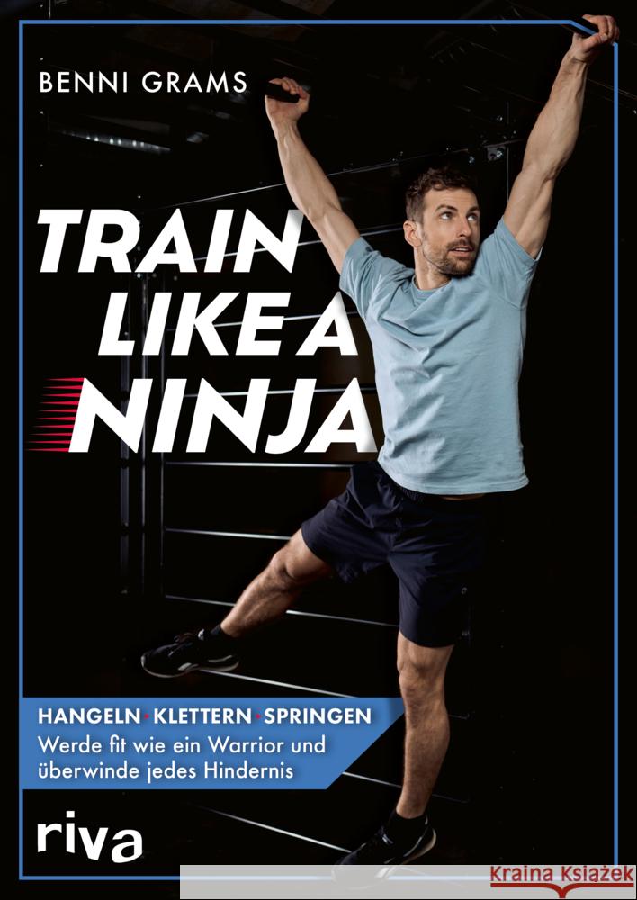 Train like a Ninja Grams, Benni 9783742327178