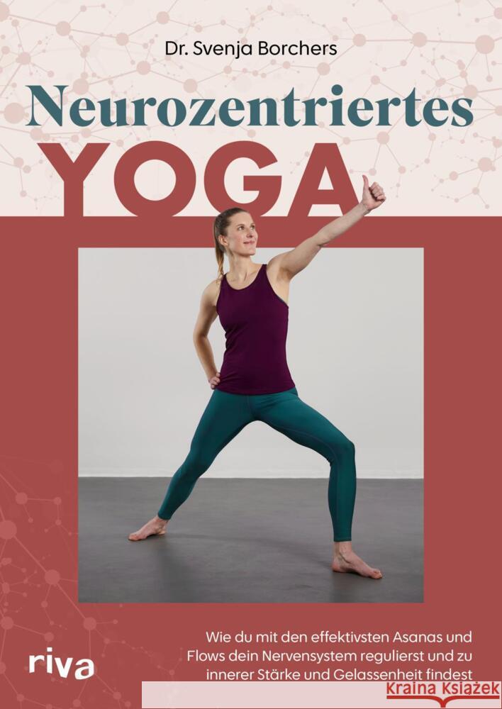 Neurozentriertes Yoga Borchers, Svenja 9783742328298