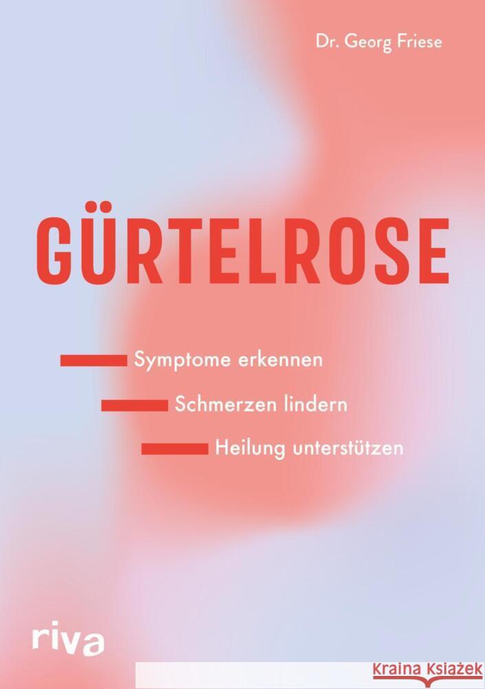 Gürtelrose Friese, Georg 9783742328342