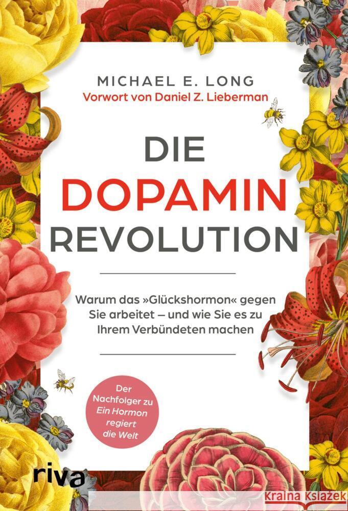 Die Dopamin-Revolution Long, Michael E. 9783742329035