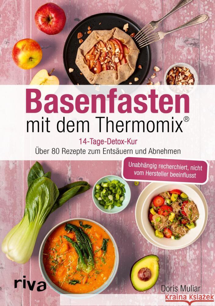 Basenfasten mit dem Thermomix® Muliar, Doris 9783742329431