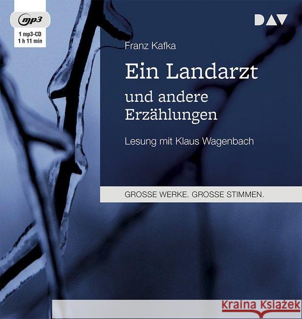 Ein Landarzt und andere Erzählungen, 1 MP3-CD : Lesung mit Klaus Wagenbach (1 mp3-CD), Lesung. MP3 Format Kafka, Franz 9783742400338