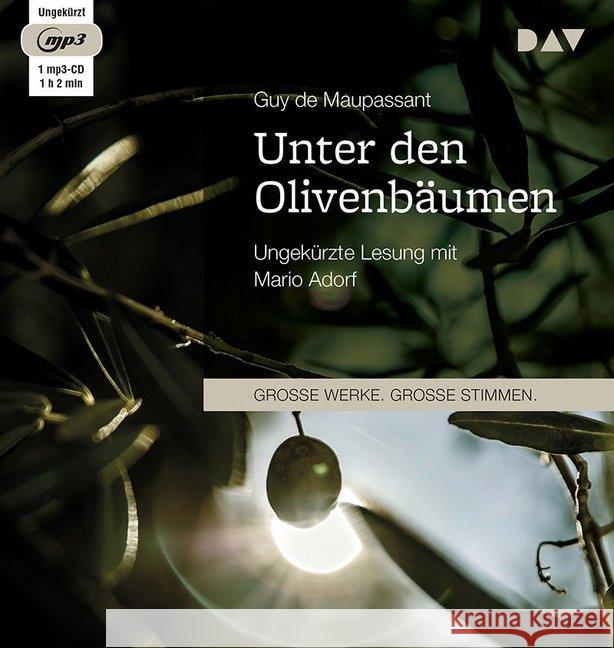 Unter den Olivenbäumen, 1 MP3-CD : Ungekürzte Lesung mit Mario Adorf (1 mp3-CD), Lesung. MP3 Format Maupassant, Guy de 9783742400352 Der Audio Verlag, DAV