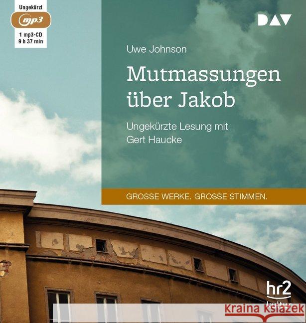 Mutmassungen über Jakob, 1 MP3-CD Johnson, Uwe 9783742402127 Der Audio Verlag, DAV