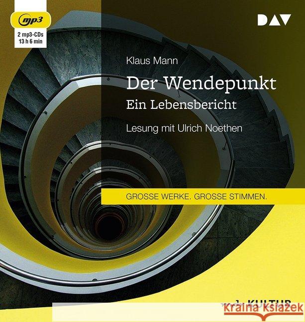 Der Wendepunkt. Ein Lebensbericht, 2 MP3-CDs : Lesung mit Ulrich Noethen (2 mp3-CDs), Lesung Mann, Klaus 9783742402301 Der Audio Verlag, DAV