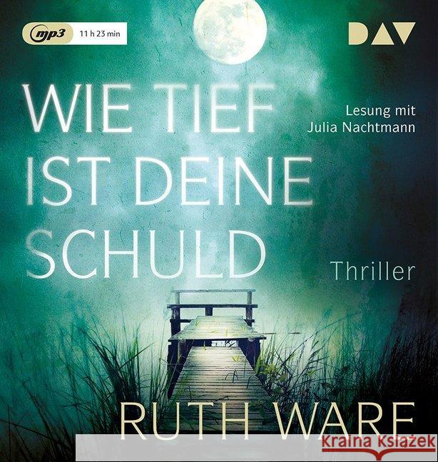 Wie tief ist deine Schuld, 1 MP3-CD : Lesung mit Julia Nachtmann Ware, Ruth 9783742406514 Der Audio Verlag, DAV