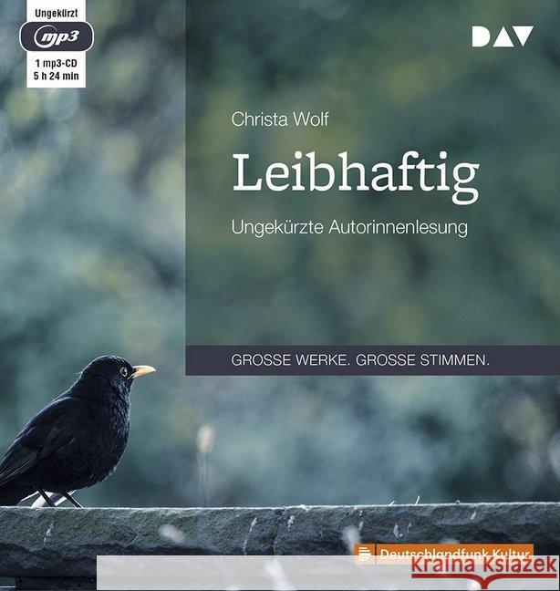 Leibhaftig, 1 MP3-CD : Ungekürzte Lesung mit Christa Wolf (1 mp3-CD), Lesung. MP3 Format Wolf, Christa 9783742407009