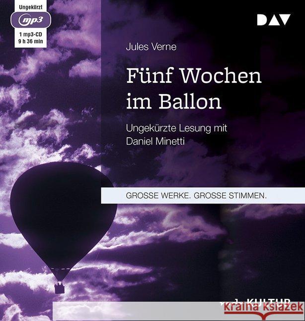 Fünf Wochen im Ballon, 1 MP3-CDs : Ungekürzte Lesung mit Daniel Minetti. MP3 Format Verne, Jules 9783742407542