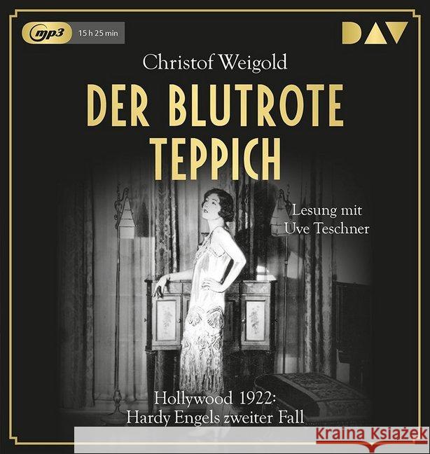 Der blutrote Teppich. Hollywood 1922: Hardy Engels zweiter Fall, 2 MP3-CDs : Lesung mit Uve Teschner (2 mp3-CDs), Lesung. MP3 Format Weigold, Christof 9783742409522 Der Audio Verlag, DAV
