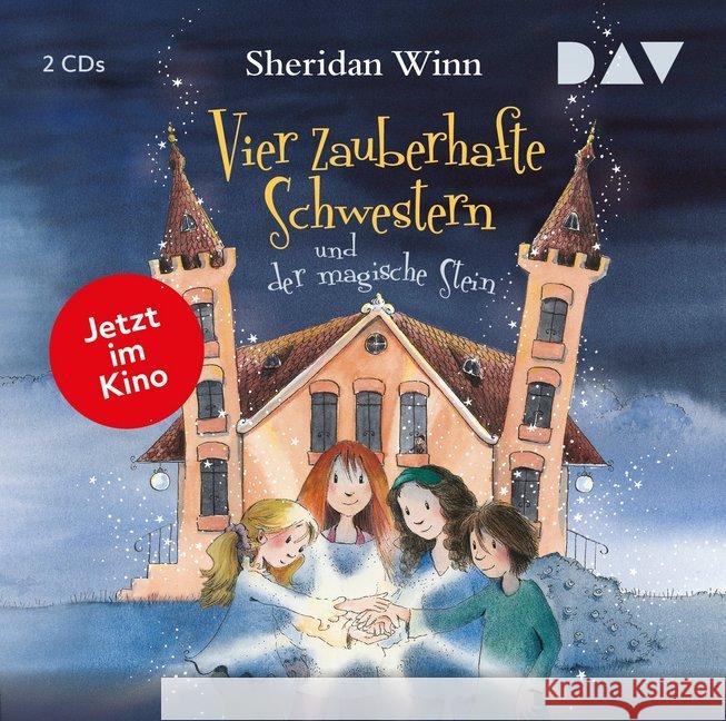 Vier zauberhafte Schwestern und der magische Stein (Sonderausgabe zum Film), 2 Audio-CD : Lesung mit Marie Bierstedt (2 CDs), Lesung. CD Standard Audio Format Winn, Sheridan 9783742412812