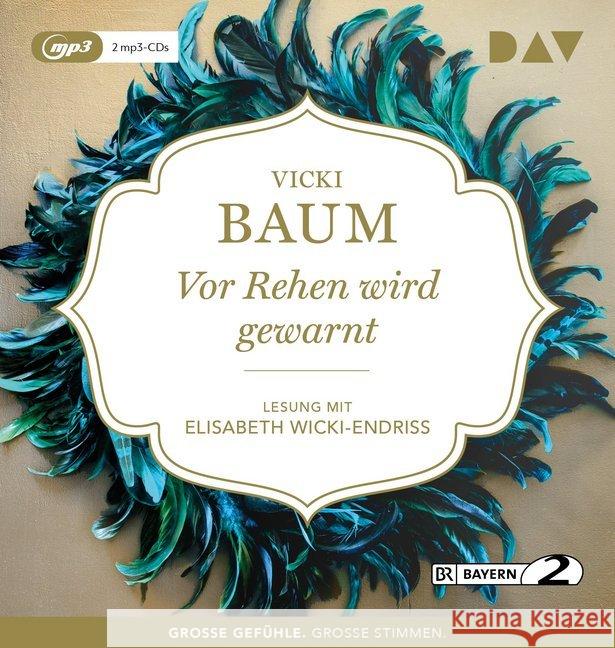 Vor Rehen wird gewarnt, Audio-CD, MP3 : Lesung mit Elisabeth Wicki-Endriss (2 mp3-CDs), Lesung Baum, Vicki 9783742413048 Der Audio Verlag, DAV