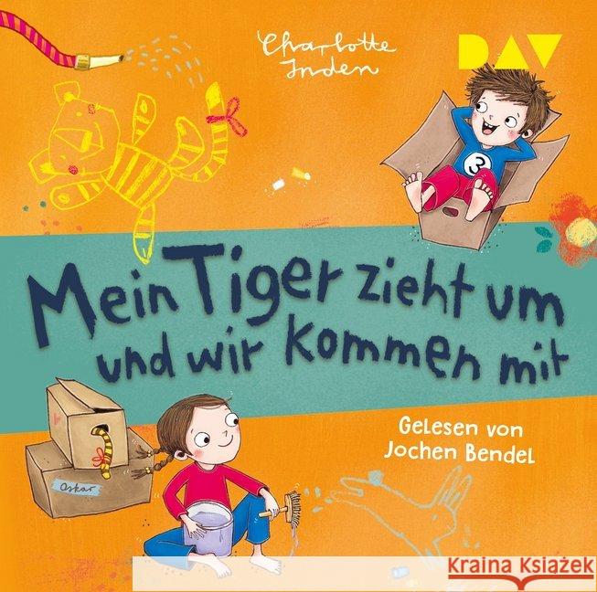 Mein Tiger zieht um und wir kommen mit, 1 Audio-CD Inden, Charlotte 9783742413451