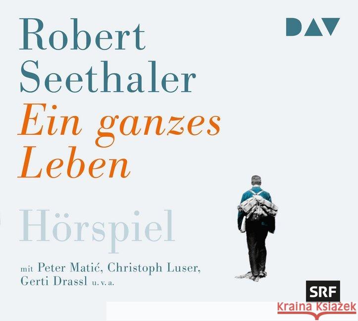 Ein ganzes Leben, 1 Audio-CD : Hörspiel mit Peter Matic, Christoph Luser u.v.a. (1 CD), Hörspiel. CD Standard Audio Format Seethaler, Robert 9783742413536 Der Audio Verlag, DAV
