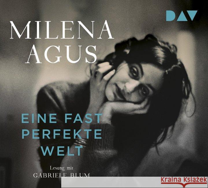 Eine fast perfekte Welt, 4 Audio-CD : Lesung mit Gabriele Blum (4 CDs), Lesung. CD Standard Audio Format Agus, Milena 9783742413611