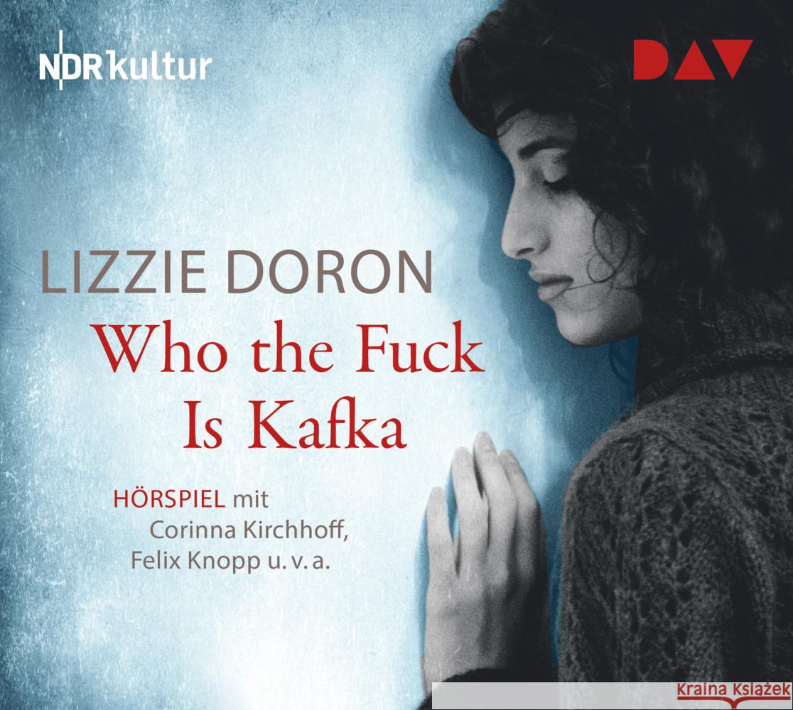 Who the Fuck Is Kafka, 1 Audio-CD Doron, Lizzie 9783742413635