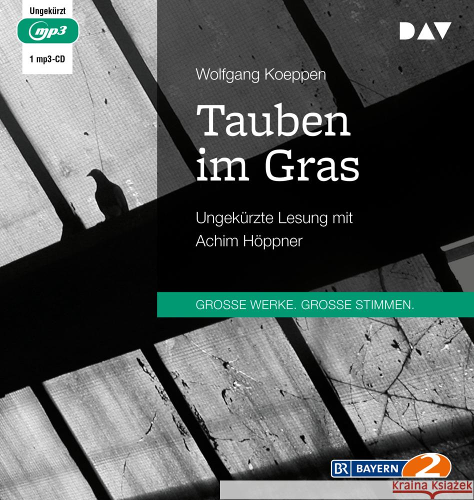 Tauben im Gras, 1 Audio-CD, 1 MP3 Koeppen, Wolfgang 9783742415998 Der Audio Verlag, DAV