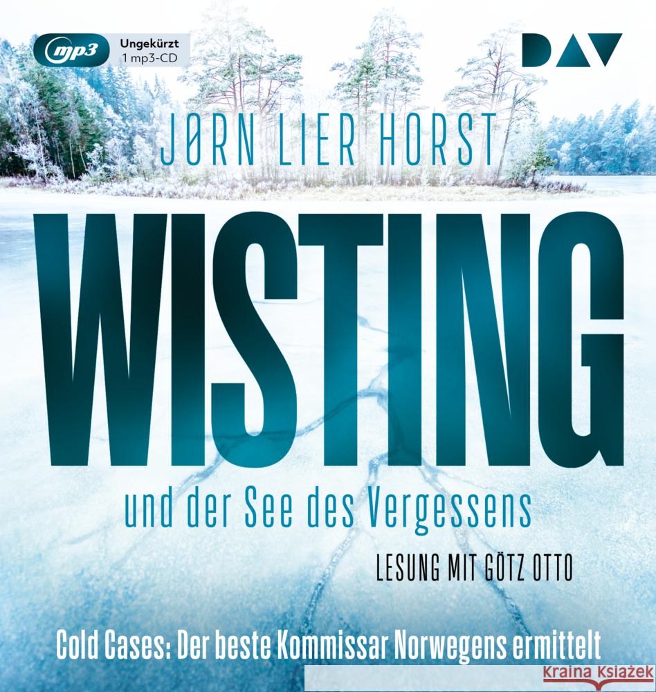 Wisting und der See des Vergessens (Cold Cases 4), 1 Audio-CD, 1 MP3 Horst, Jørn Lier 9783742416797