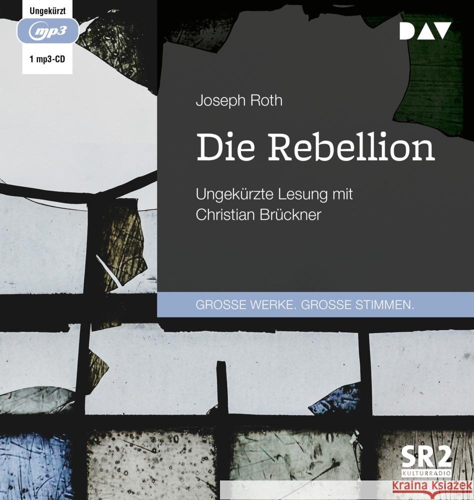 Die Rebellion, 1 Audio-CD, 1 MP3 Roth, Joseph 9783742418371 Der Audio Verlag, DAV