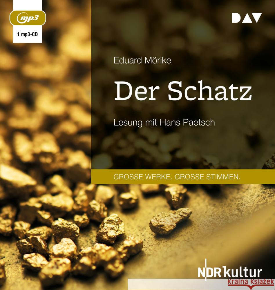 Der Schatz, 1 Audio-CD, 1 MP3 Mörike, Eduard 9783742418395 Der Audio Verlag, DAV