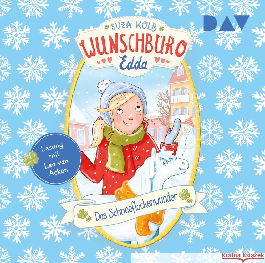 Wunschbüro Edda - Teil 6: Das Schneeflockenwunder, 1 Audio-CD Kolb, Suza 9783742418593