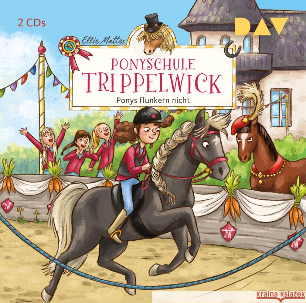 Ponyschule Trippelwick - Ponys flunkern nicht, 2 Audio-CD Mattes, Ellie 9783742418791