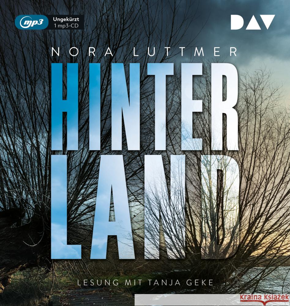 Hinterland, 1 Audio-CD, 1 MP3 Luttmer, Nora 9783742418890