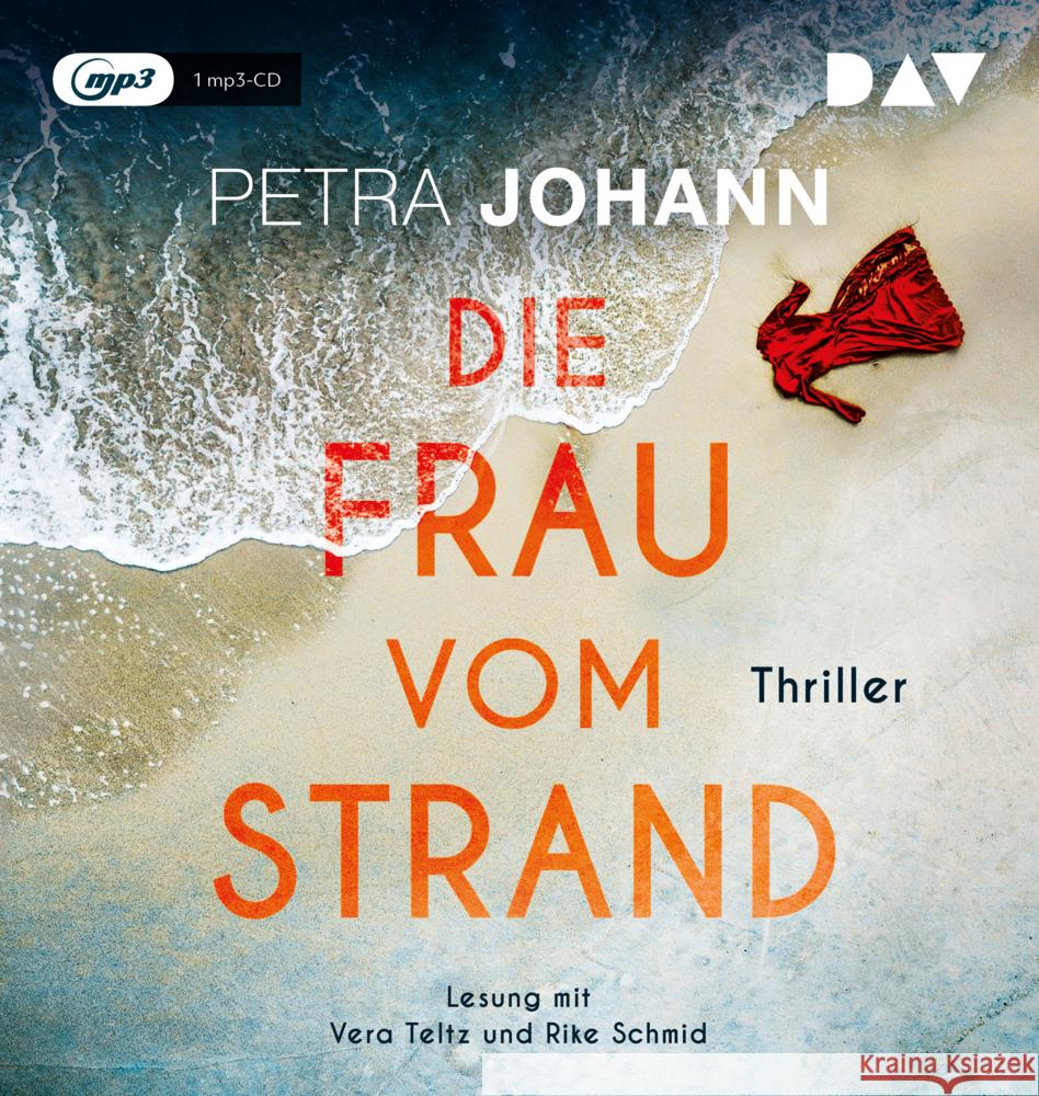 Die Frau vom Strand, 1 Audio-CD, 1 MP3 Johann, Petra 9783742419309