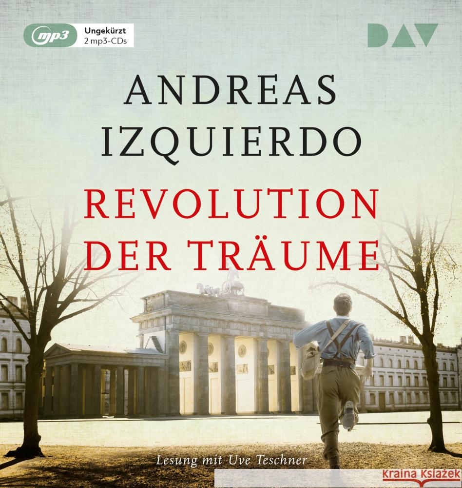 Revolution der Träume, 2 Audio-CD, 2 MP3 Izquierdo, Andreas 9783742420398 Der Audio Verlag, DAV