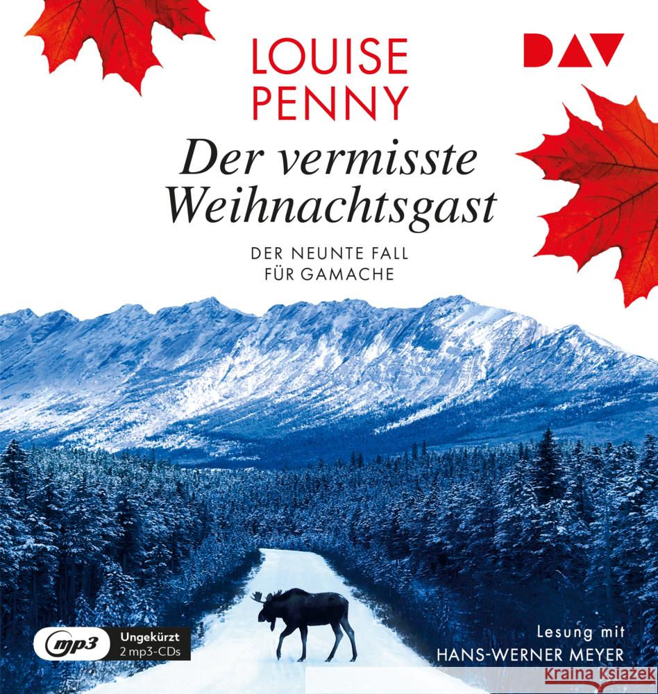 Der vermisste Weihnachtsgast. Der neunte Fall für Gamache, 2 Audio-CD, 2 MP3 Penny, Louise 9783742420596 Der Audio Verlag, DAV