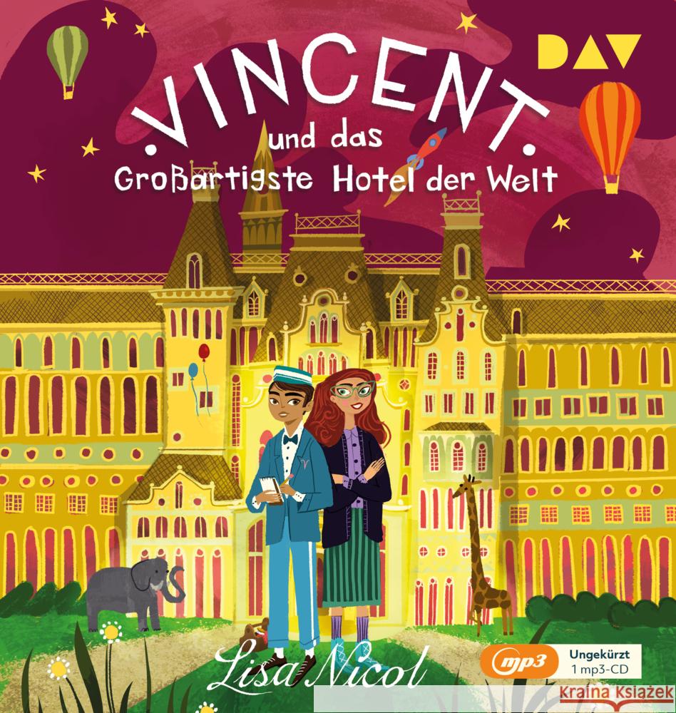 Vincent und das Großartigste Hotel der Welt, 1 Audio-CD, 1 MP3 Nicol, Lisa 9783742421272 Der Audio Verlag, DAV