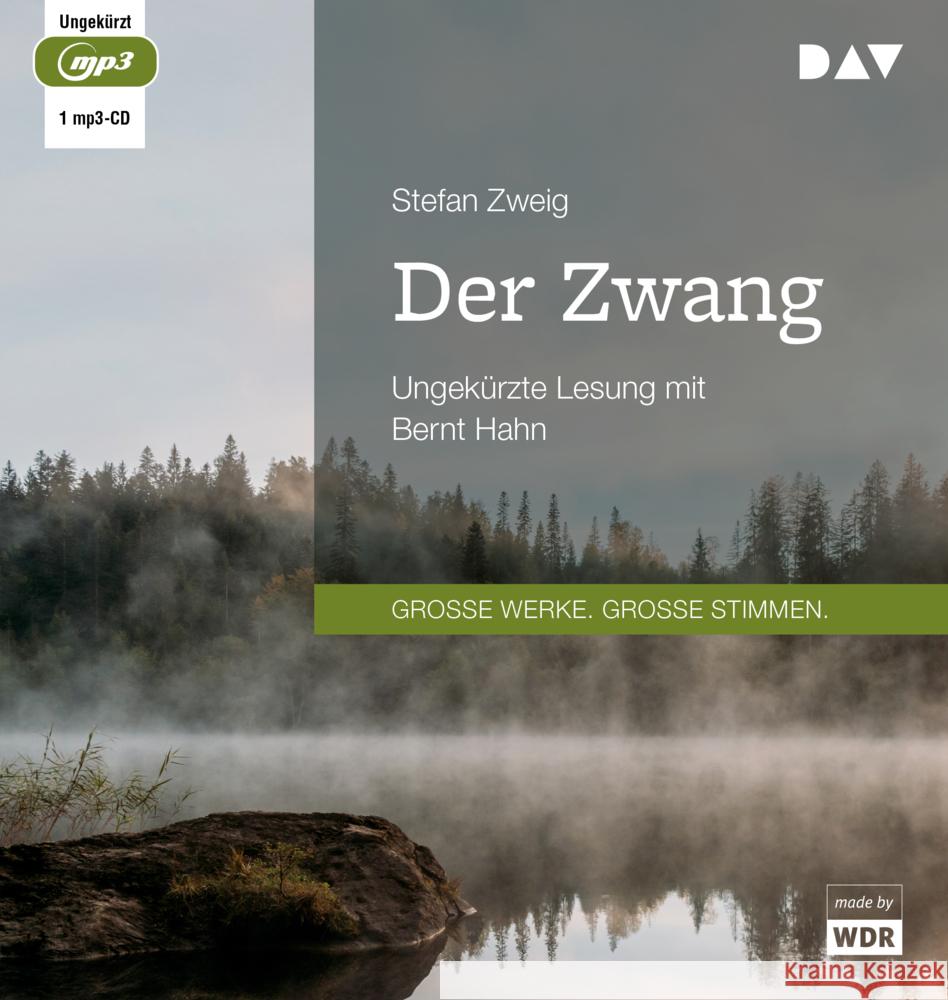 Der Zwang, 1 Audio-CD, 1 MP3 Zweig, Stefan 9783742421487