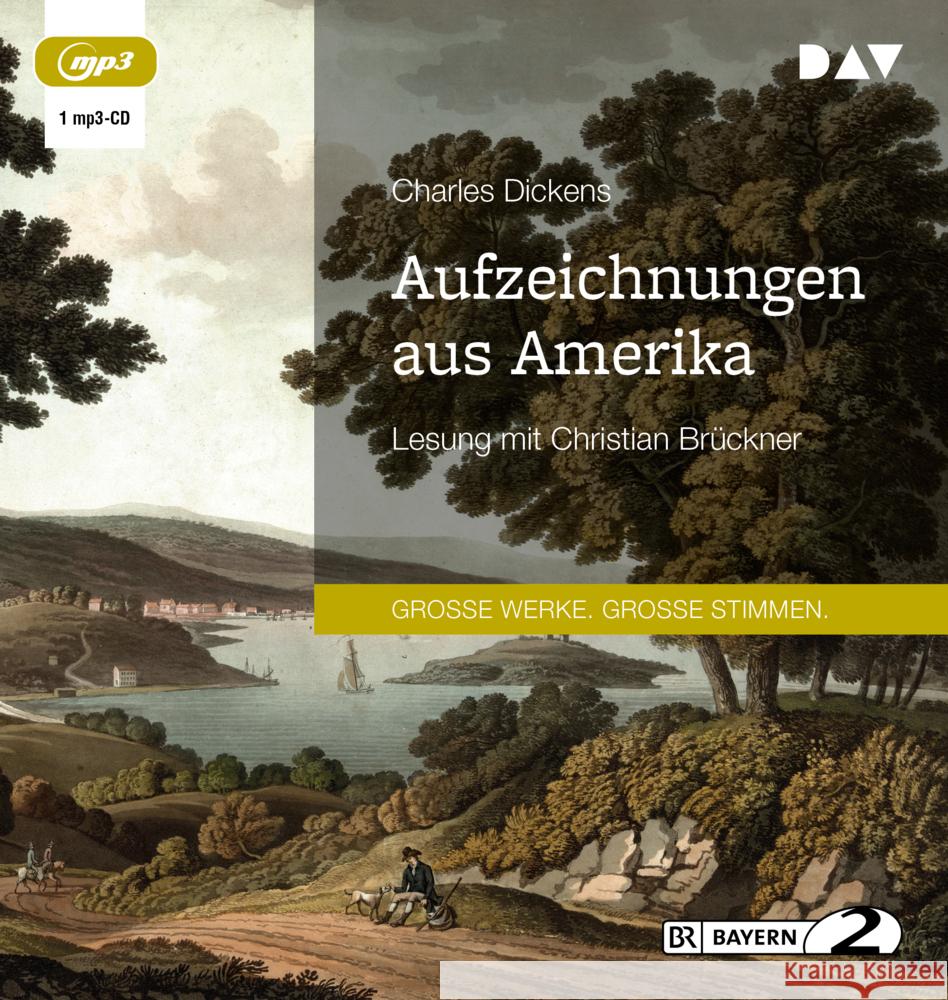 Aufzeichnungen aus Amerika, 1 Audio-CD, 1 MP3 Dickens, Charles 9783742421678 Der Audio Verlag, DAV