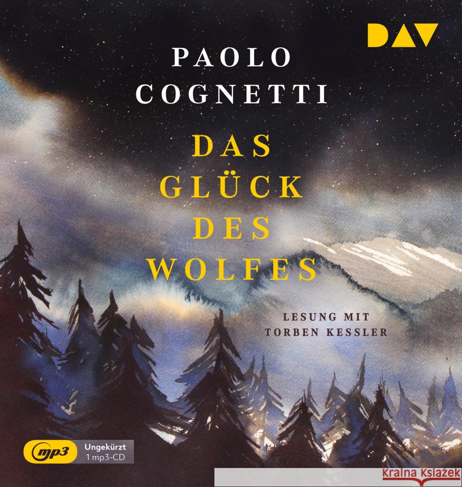 Das Glück des Wolfes, 1 Audio-CD, 1 MP3 Cognetti, Paolo 9783742421746 Der Audio Verlag, DAV