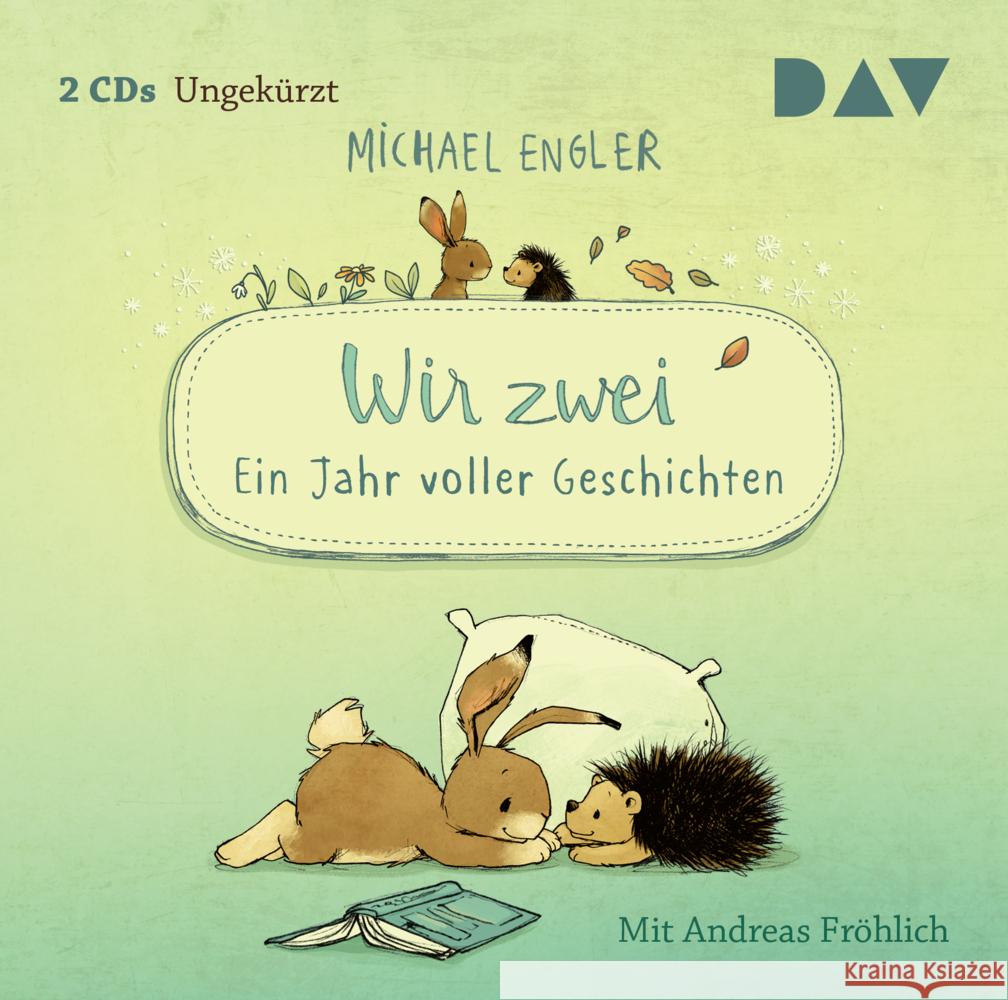 Wir zwei - Ein Jahr voller Geschichten, 2 Audio-CD Engler, Michael 9783742422798