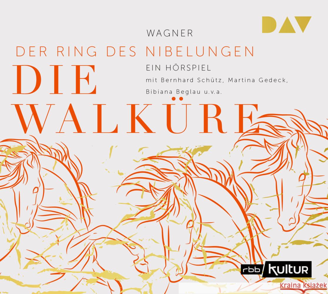 Die Walküre. Der Ring des Nibelungen 2, 1 Audio-CD Wagner, Richard 9783742423122 Der Audio Verlag, DAV