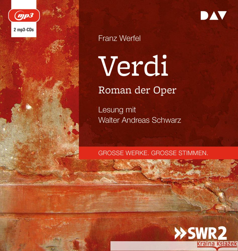 Verdi. Roman der Oper, 2 Audio-CD, 2 MP3 Werfel, Franz 9783742423474 Der Audio Verlag, DAV