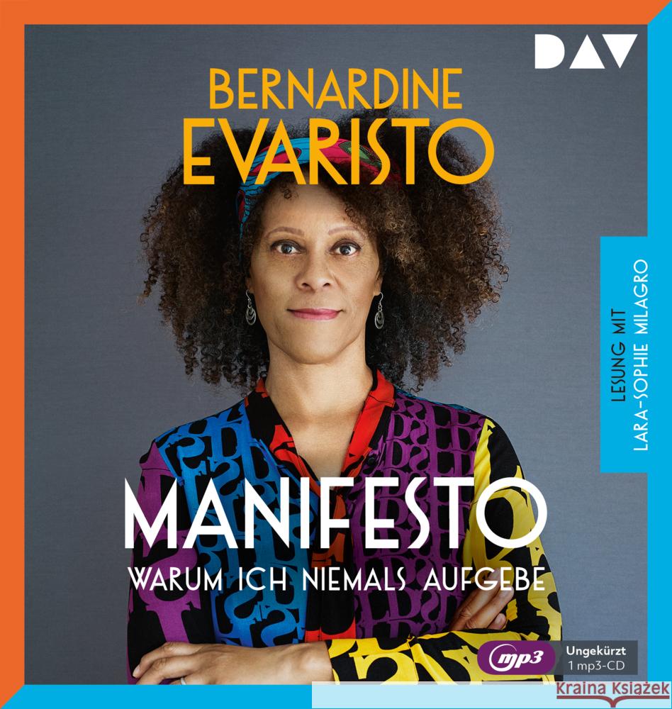 Manifesto - Warum ich niemals aufgebe, 1 Audio-CD, 1 MP3 Evaristo, Bernardine 9783742423504 Der Audio Verlag, DAV