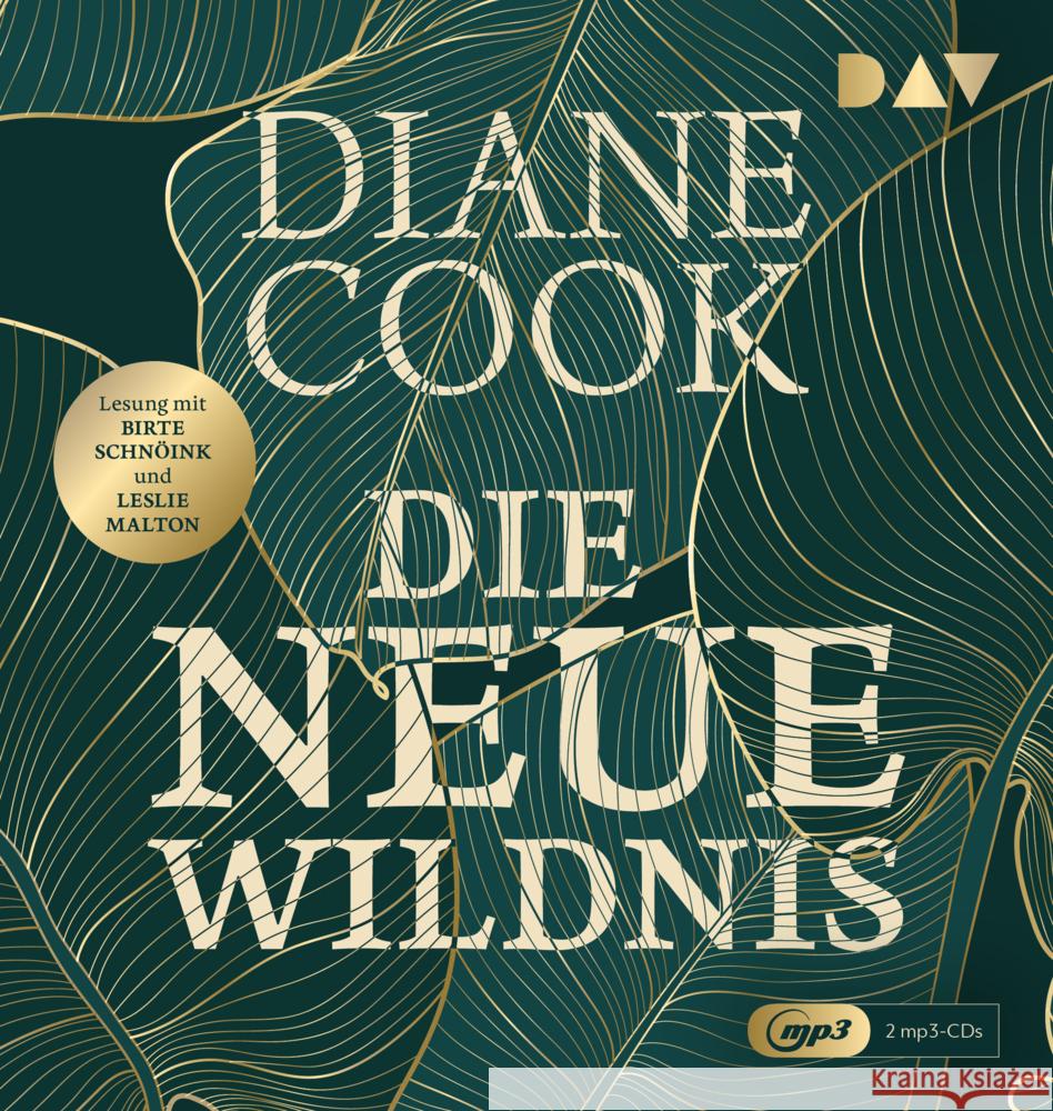 Die neue Wildnis, 2 Audio-CD, 2 MP3 Cook, Diane 9783742424082 Der Audio Verlag, DAV
